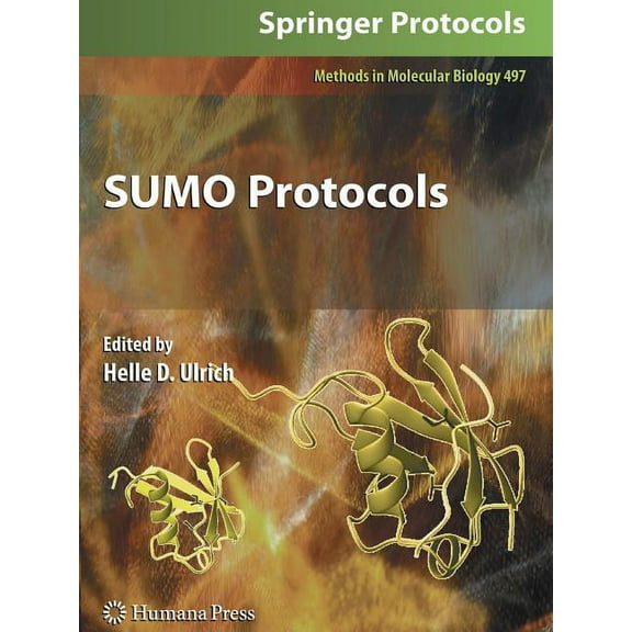Methods in Molecular Biology Sumo Protocols, Book 497, (Paperback)