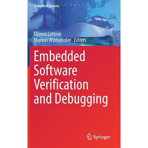 Embedded Systems Embedded Software Verification and Debugging, (Hardcover)