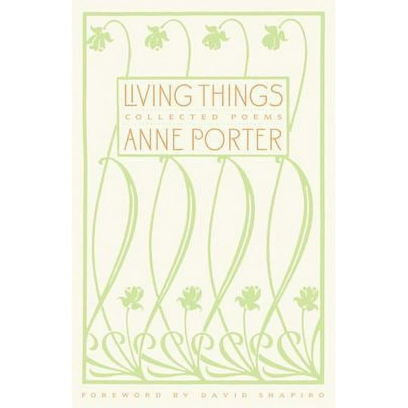 Living Things : Collected Poems 9781581952162 Used / Pre-owned