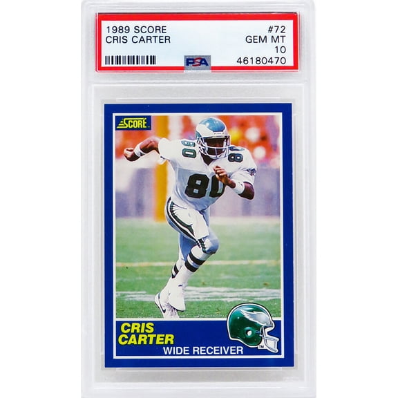 Cris Carter (Philadelphia Eagles) 1989 Score Football #72 RC Rookie Card - PSA 10 GEM MINT (New Label)