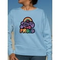 thumbnail image 2 of The Future Is Proud. Sweatshirt Women -Smartprints Designs, Female 5X-Large, 2 of 4