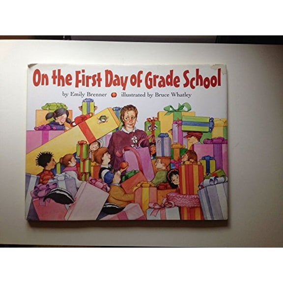 Pre-Owned On the First Day of Grade School (Hardcover) 0060280131 9780060280130