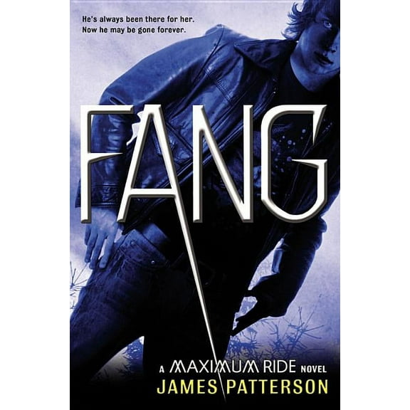 Maximum Ride Fang, Book 6, (Hardcover)