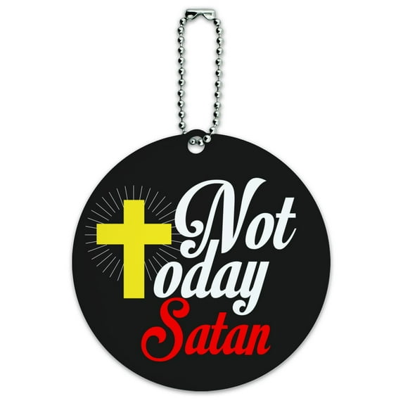 Not Today Satan Cross Christian Religious Round Luggage ID Tag Card Suitcase Carry-On