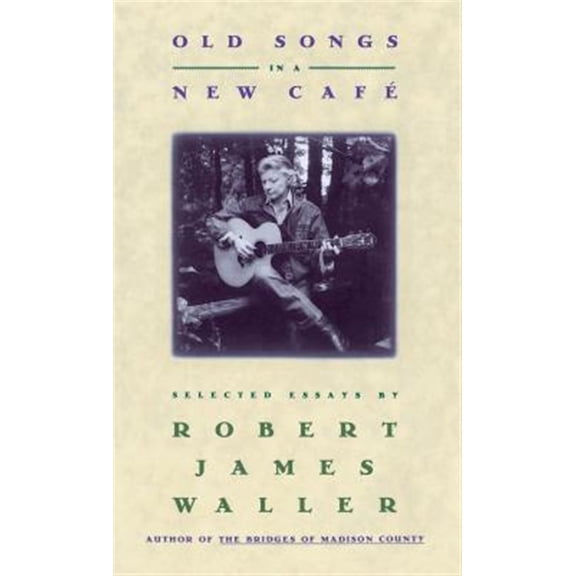 Pre-Owned Old Songs in a New Cafe (Hardcover) 0446517984 9780446517980