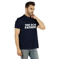 thumbnail image 2 of Inkmeso Men's The Dog Father Graphic Printed Tshirt For Dog Parent/ Dog Lover Round Neck with V Cut Shirt, 2 of 7