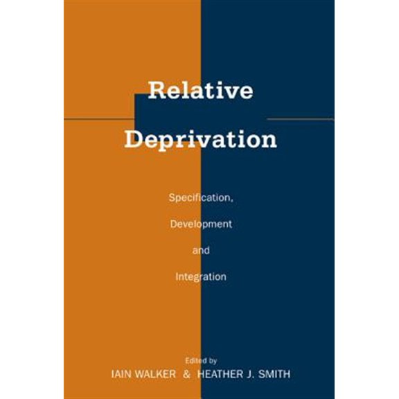 Pre-Owned Relative Deprivation: Specification, Development, and Integration, (Hardcover)
