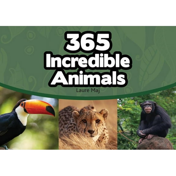 365 Incredible Animals (Paperback)
