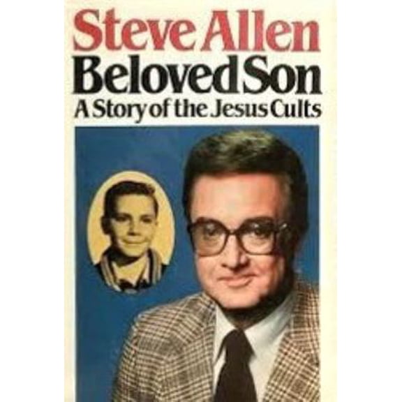 Pre-Owned Beloved Son: A Story of the Jesus Cults (Hardcover) 0672526786 9780672526787
