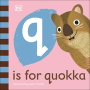 The Animal Alphabet Library: Q Is for Quokka (Board Book)