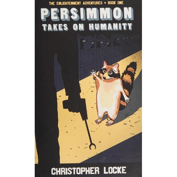 Pre-Owned Persimmon Takes On Humanity (Paperback) 0990419703 9780990419709