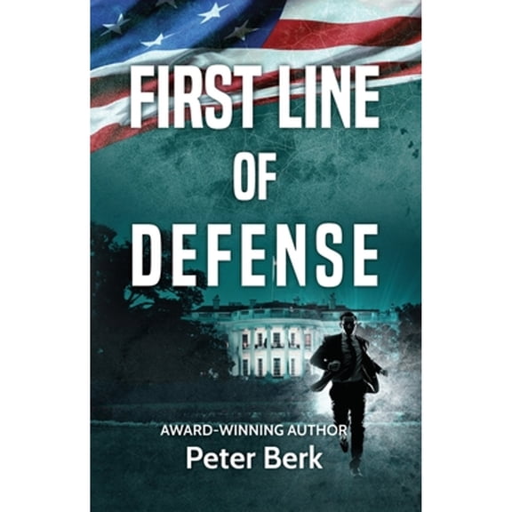 Pre-Owned First Line of Defense (Paperback) 1952961289 9781952961281