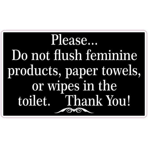 5inx3in Black Do Not Flush Feminine Products Paper Towels or Wipes Magnet