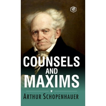 Counsels and Maxims (Hardcover)