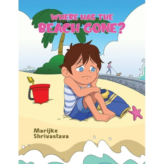Where has the Beach gone?, (Paperback)