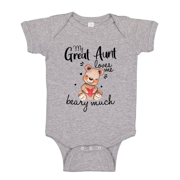 My Great Aunt Loves Me Beary Much Baby Bodysuit One Piece NB Athletic Heather