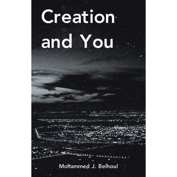 Creation and You (Paperback)