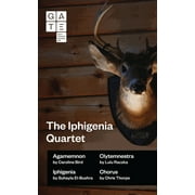 Oberon Modern Plays: The Iphigenia Quartet (Paperback)