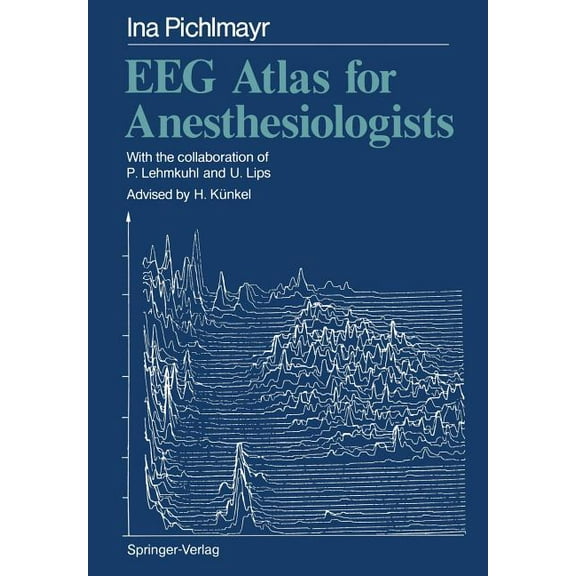 Eeg Atlas for Anesthesiologists, (Paperback)