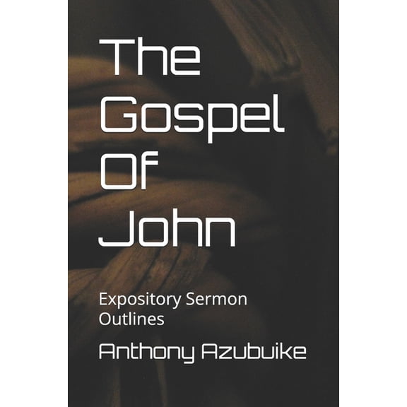 The Gospel Of John, (Paperback)