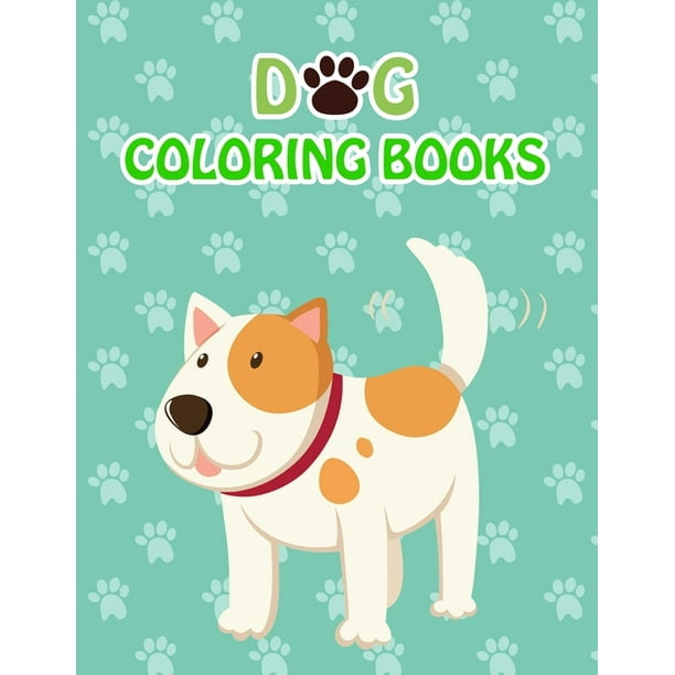 Download Dog Coloring Books : Dog Coloring Books For Kids, children, toddlers, crayons, adult, mini ...