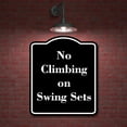 thumbnail image 2 of No Climbing on Swing Sets BLACK Aluminum Composite Sign 8.5''x10'', 2 of 9