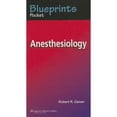 thumbnail image 1 of Pre-Owned Blueprints Pocket Anesthesiology (Paperback) 140510452X 9781405104524, 1 of 1