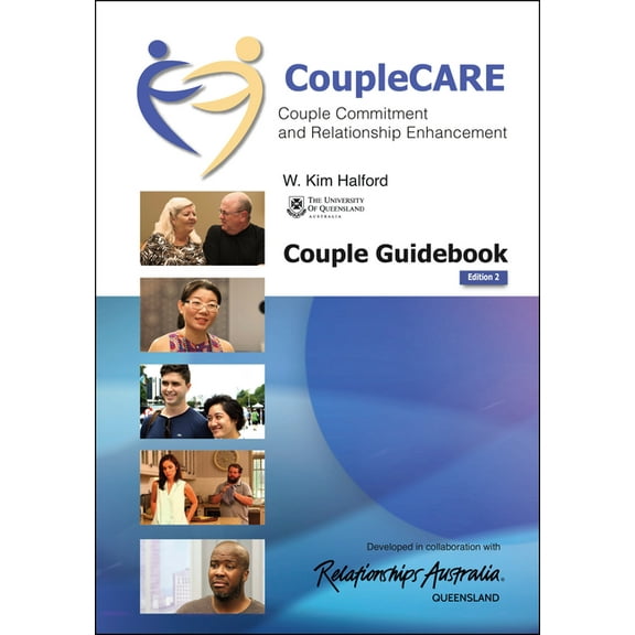 CoupleCare: Couple Commitment and Relationship Enhancement (Ed II): Couple Guidebook, (Paperback)