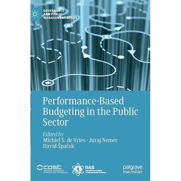 Governance and Public Management Performance-Based Budgeting in the Public Sector, (Hardcover)