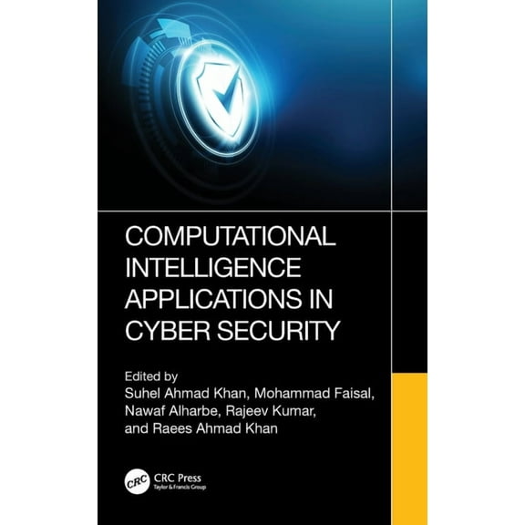 Computational Intelligence Applications in Cyber Security, (Hardcover)