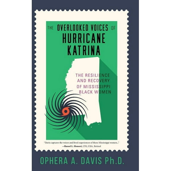 The Overlooked Voices of Hurricane Katrina (Hardcover)