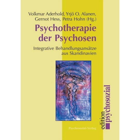 Psychotherapie der Psychosen (Paperback)