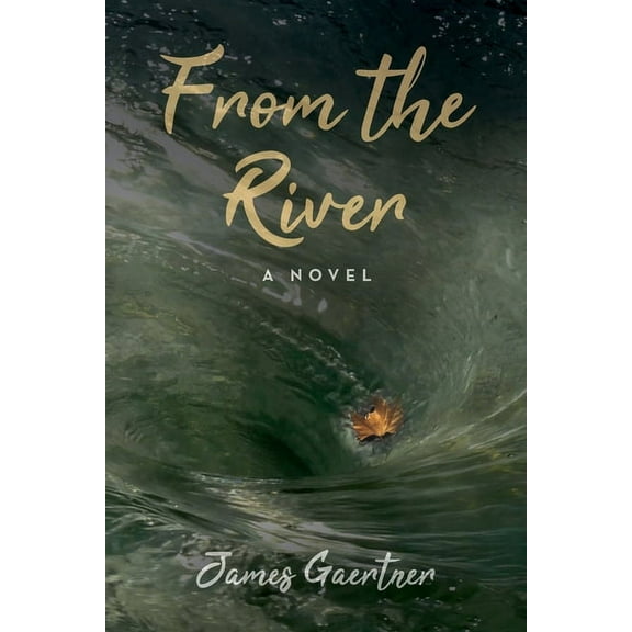 From the River, (Paperback)