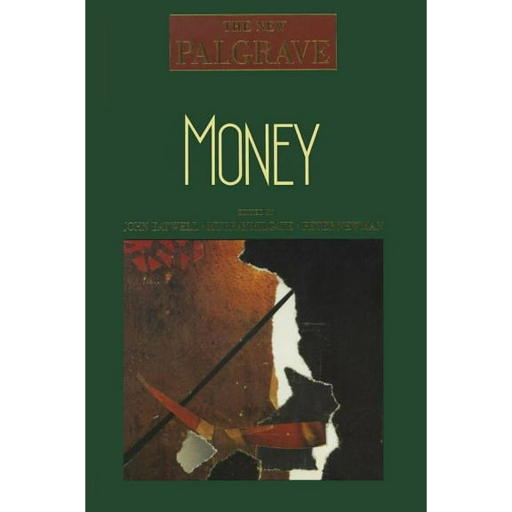 New Palgrave Money, (Paperback)