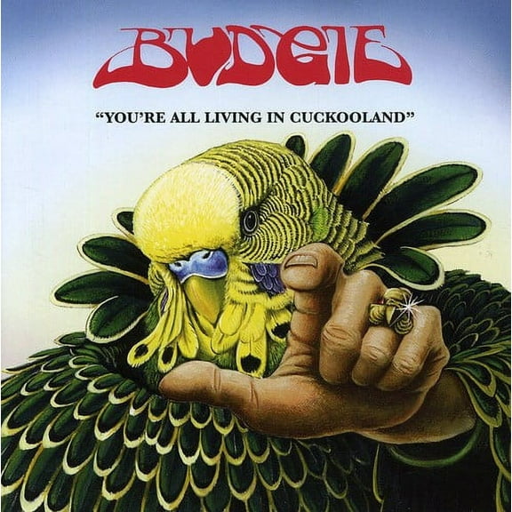 Budgie - You're All Living in Cuckooland - Music & Performance - CD