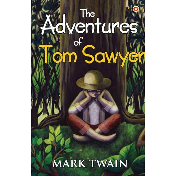 The Adventures of Tom Sawyer, (Paperback)