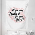 thumbnail image 1 of Sayings Tapestry, If You Can Dream It You Can Do It Reach Your Goals Step by Step Typography, Fabric Wall Hanging Decor for Bedroom Living Room Dorm, 5 Sizes, White and Vermilion, by Ambesonne, 1 of 1