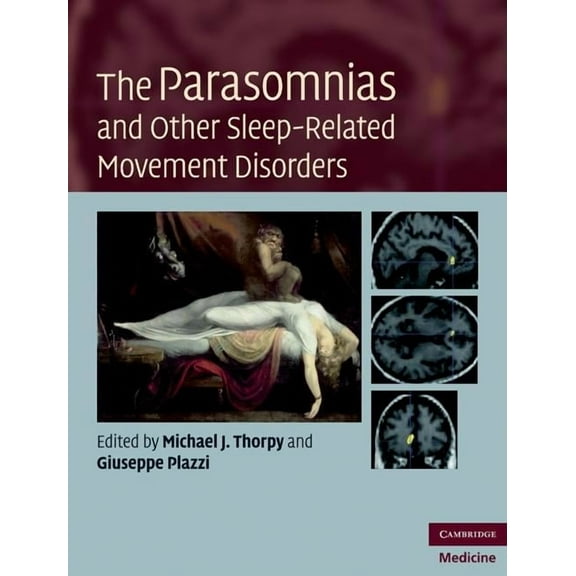 Cambridge Medicine (Hardcover) The Parasomnias and Other Sleep-Related Movement Disorders, (Hardcover)