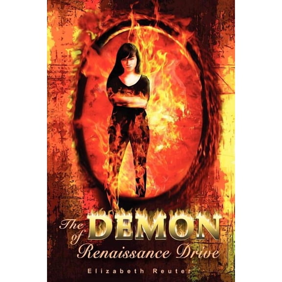 The Demon of Renaissance Drive (Paperback) by Elizabeth Reuter