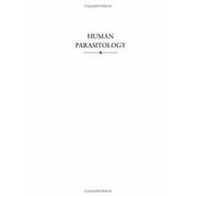 Human Parasitology, Used [Hardcover]