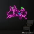 thumbnail image 3 of Glowneon Life Is Beautiful Neon Sign, Inspiration Quote Sign, Motivation Quotes Sign, Home Decor, 3 of 5