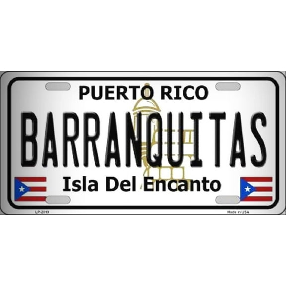 Barranquitas Puerto Rico Metal License Plate Style Sign
