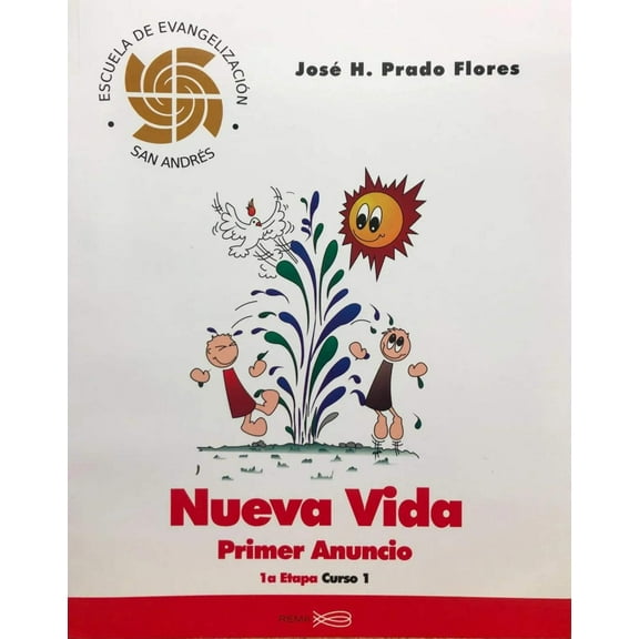 NUEVA VIDA. PRIMER ANUNCIO. 1A ETAPA. CURSO 1.