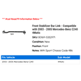 thumbnail image 2 of Front Stabilizer Bar Link - Compatible with 2003 - 2005 Mercedes-Benz C240 4Matic 2004, 2 of 2