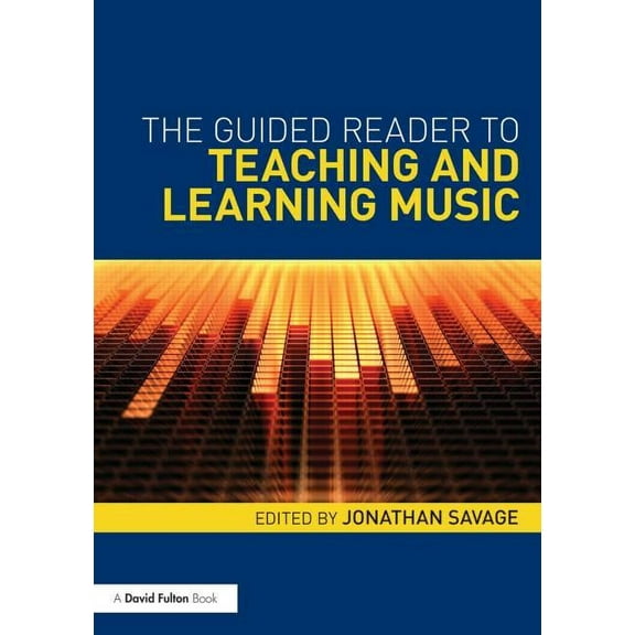 The Guided Reader to Teaching and Learning Music, (Paperback)