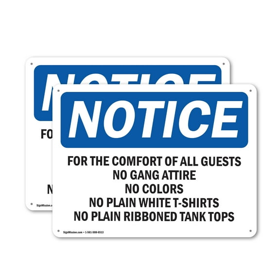 (2 Pack) For The Comfort Of All Guests No Gang Attire OSHA Notice Sign 24 Inch X 18 Inch Plastic Sign, Weather Resistant, UV Protected for Workplace, Business, and Construction Site,
