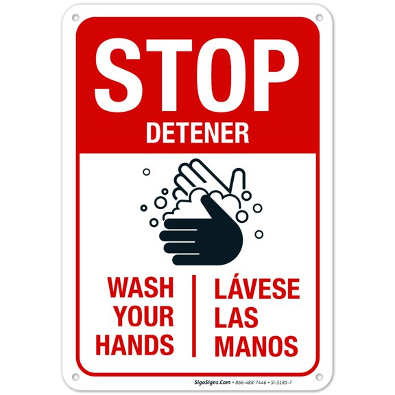 Social Distancing Sign, Stop Wash Your Hands Sign, Bilingual, 10x7 Aluminum