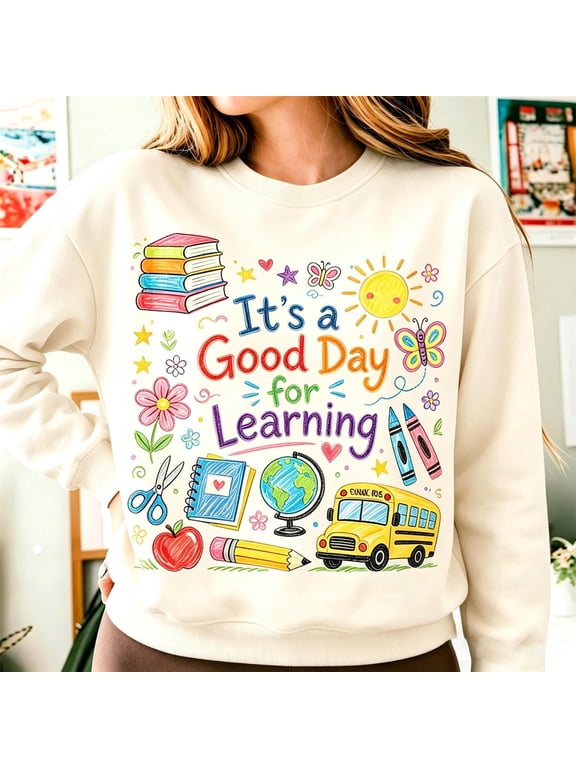 Beige Sweatshirt for Women Teacher Crewneck Sweatshirt 'Good Day for Learning' Cute School Graphic W/ Bus & Globe Great for Teachers