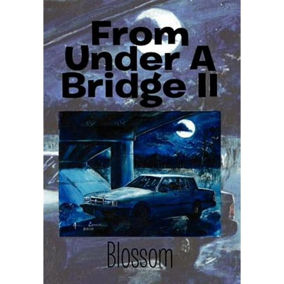 From Under a Bridge II (Hardcover)