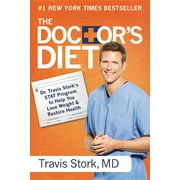 DR TRAVIS STORK The Doctor's Diet (Paperback)